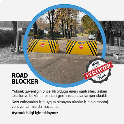 Road blocker ve yüksek güvenlik ürünleri